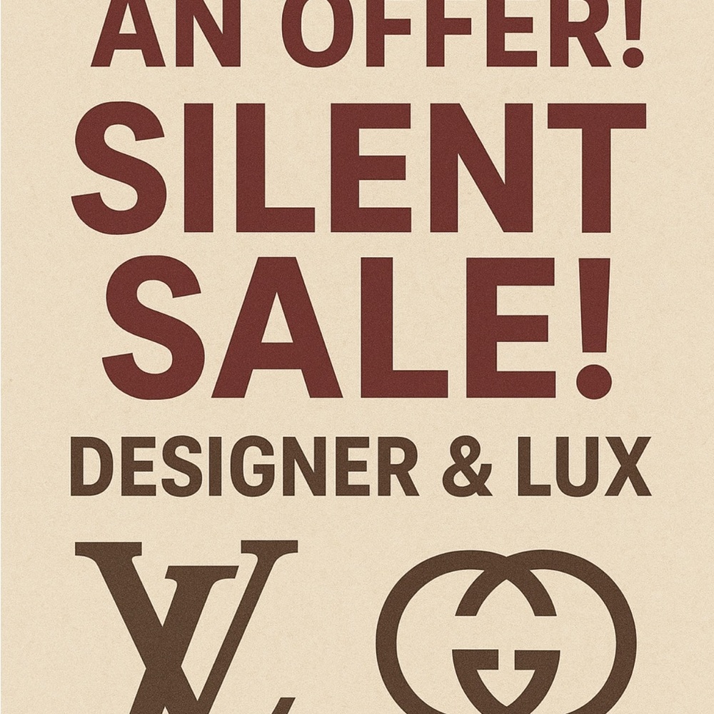 Designer & Lux SILENT SHOW SALE!!!